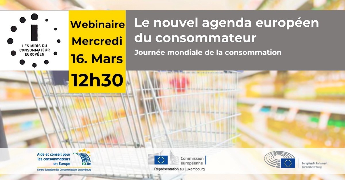 Midi du consommateur européen - le nouvel agenda européen du consommateur